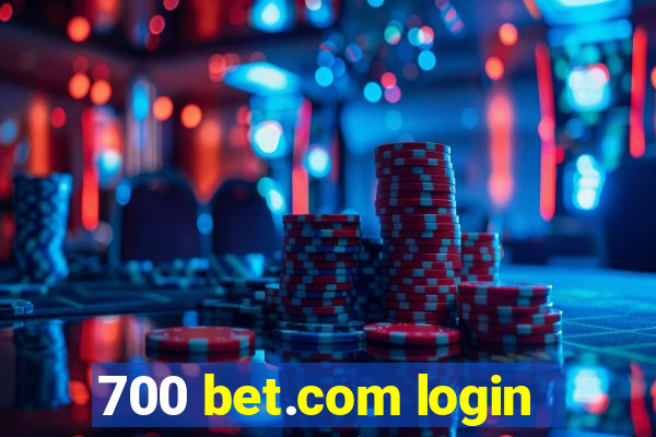 700 bet.com login